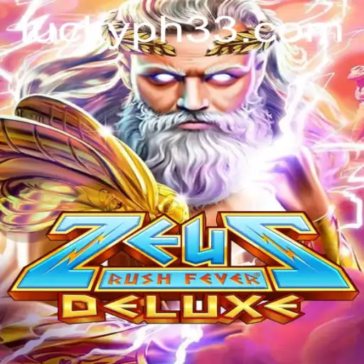 Unleashing the Power of ZeusRushFeverDeluxe: A Mythical Gaming Adventure with PH33.COM